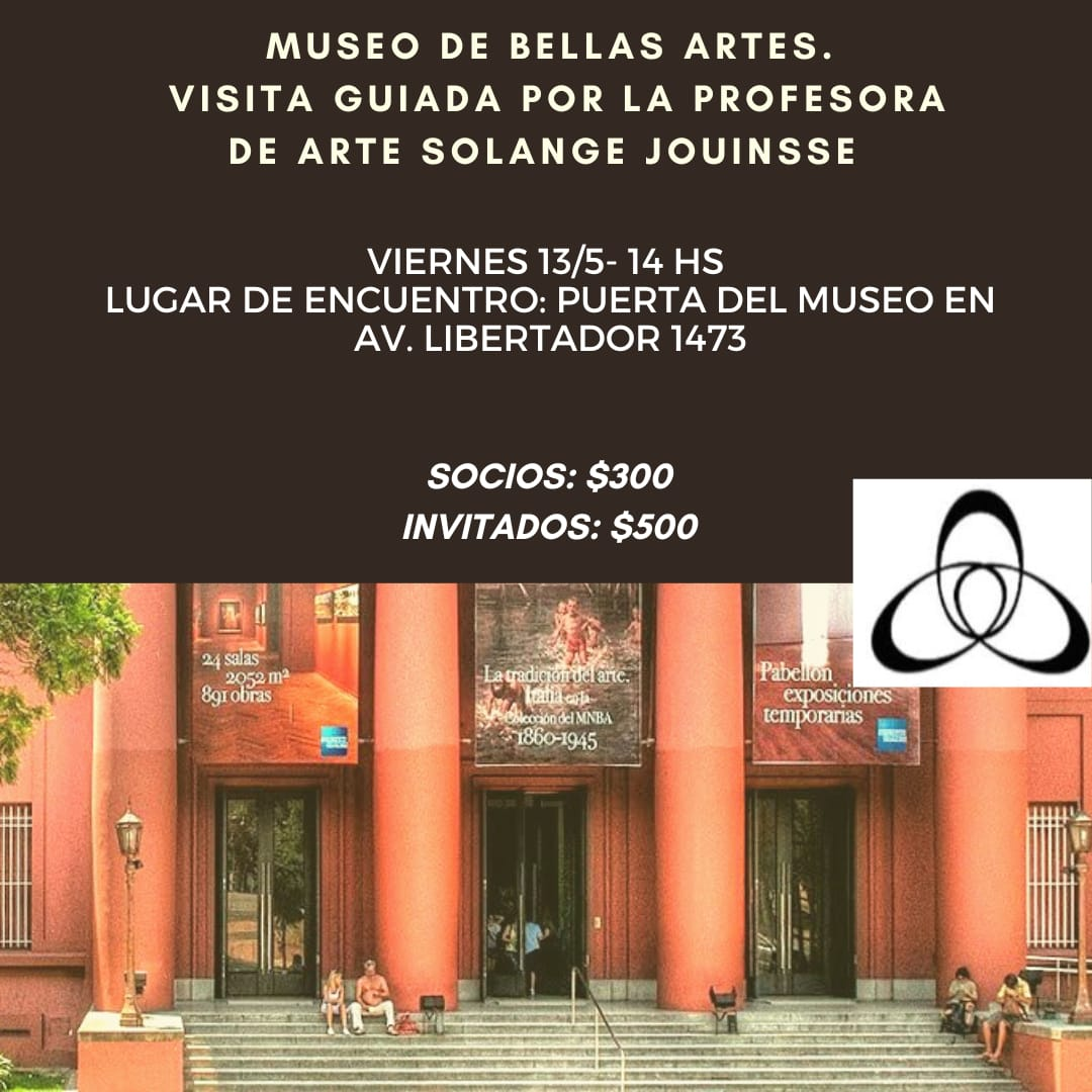 20220513 VISITA GUIADA MUSEO NACIONAL DE BELLAS ARTES