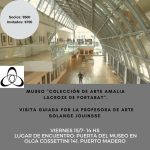 15|07 VISITA PRESENCIAL: “COLECCIÓN DE ARTE AMALIA LACROZE DE FORTABAT”